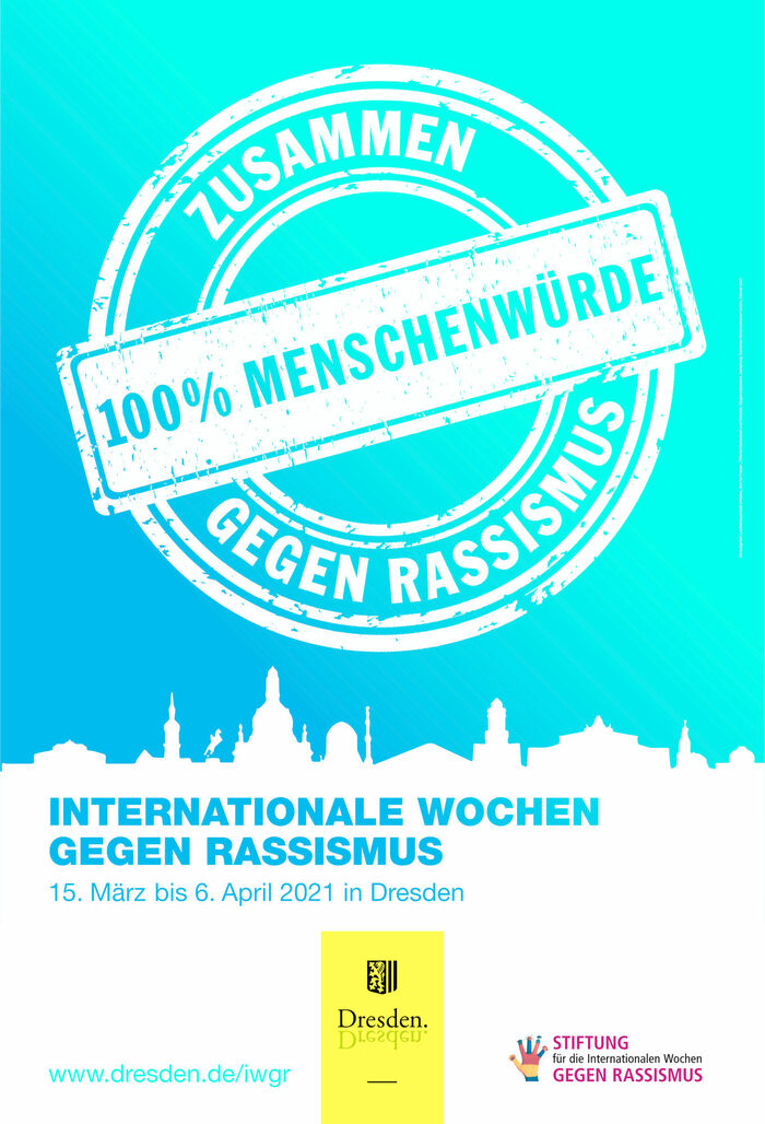 Plakat Internationale Wochen gegen Rassismus, Stempel mit Aufschrift: 100 % Menschenwürde - Zusammen gegen Rassismus